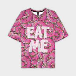 Мужская футболка oversize 3D Eat me