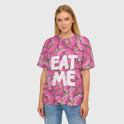 Женская футболка oversize 3D Eat me - фото 2