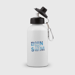 Бутылка спортивная Born to Swim