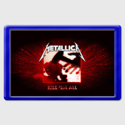 Магнит 45*70 Metallica