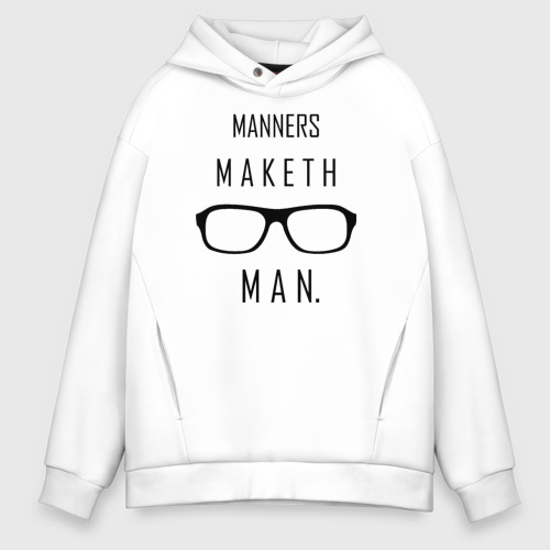 Мужское худи Oversize хлопок Kingsman Manners maketh man., цвет белый