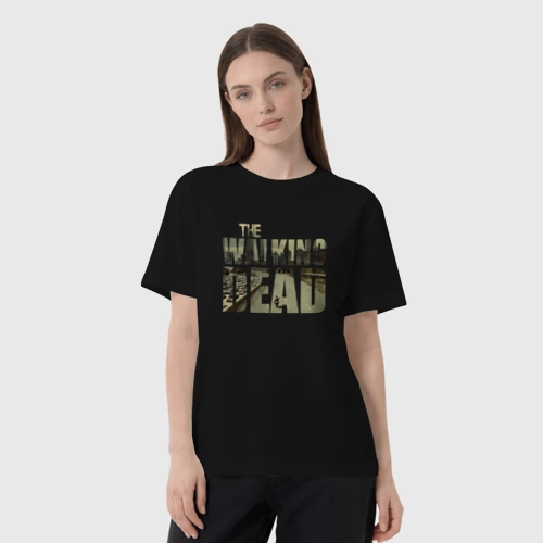 Женская футболка хлопок Oversize с принтом The Walking Dead, фото на моделе #1