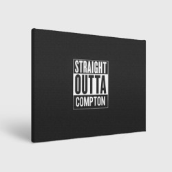 Холст прямоугольный Straight Outta Compton