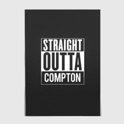 Постер Straight Outta Compton