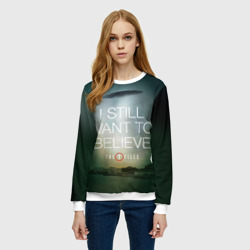Женский свитшот 3D Секретные материалы i still want to believe надпись-цитата - фото 2