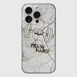 Чехол для iPhone 16 Pro Max силиконовый с защитой камеры Train hard 5