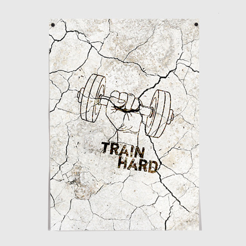 Постер Train hard 5