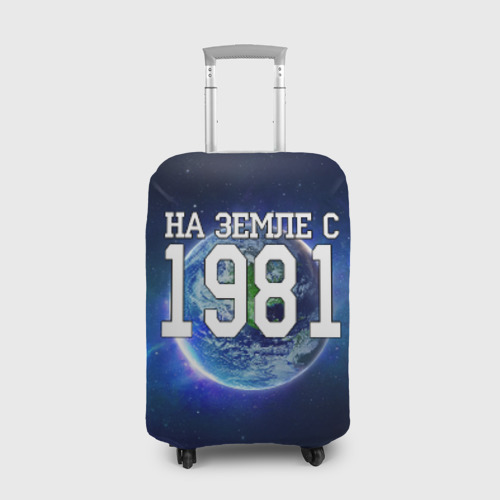Чехол для чемодана 3D На Земле с 1981