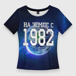 Женская футболка 3D Slim На Земле с 1982