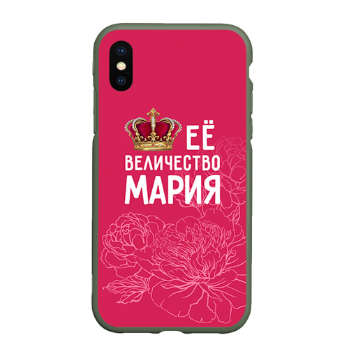 Чехол для iPhone XS Max матовый Её величество Мария, цвет темно-зеленый