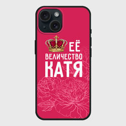 Чехол силиконовый для Apple iPhone 15 матовый Её величество Катя