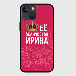 Чехол для iPhone 13 mini Её величество Ирина