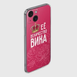 Чехол для iPhone 15 силиконовый с защитой камеры Её величество Вика - фото 2