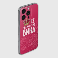 Чехол для iPhone 16 Pro Max силиконовый с защитой камеры Её величество Вика - фото 2