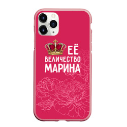 Чехол для iPhone 11 Pro Max матовый Её величество Марина