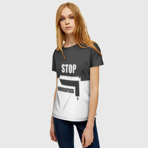 Женская футболка 3D Stop narcotics, цвет 3D печать - фото 3