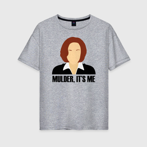 Женская футболка хлопок Oversize Mulder, IT's me, цвет меланж