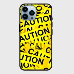 Чехол для iPhone 14 Pro Max Caution