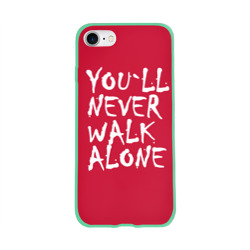 YOU`LL NEVER WALK ALONE YOU`LL NEVER WALK ALONE