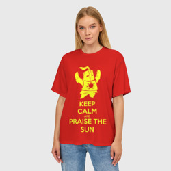 Женская футболка oversize 3D Keep calm and praise the sun - фото 2