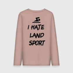 Мужской лонгслив хлопок I hate Land sport