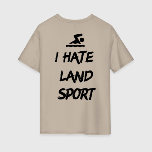 Женская футболка хлопок Oversize I hate Land sport, цвет миндальный - фото 2