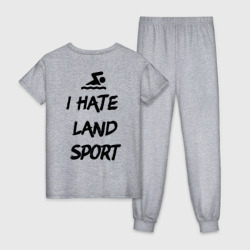 Женская пижама хлопок I hate Land sport