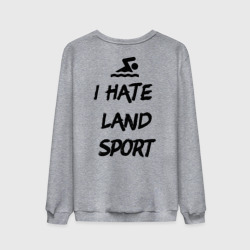 Мужской свитшот хлопок I hate Land sport