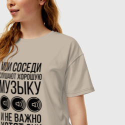 Женская футболка хлопок Oversize Мои соседи слушают хор. музыку - фото 2