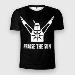 Мужская футболка 3D Slim Dark souls praise the sun knight Heida