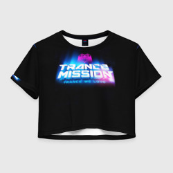 Женская футболка Crop-top 3D Trancemission 2