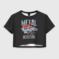 Женская футболка Crop-top 3D Metal Detector