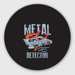 Круглый коврик для мышки Metal Detector