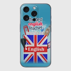 Чехол для iPhone 15 Pro Max силиконовый с защитой камеры Учителю Английского языка
