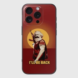 Чехол для iPhone 16 Pro силиконовый с защитой камеры Маркс: I'll Be Back