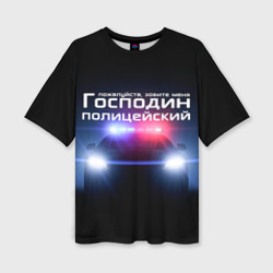 Женская футболка oversize 3D Господин полицейский