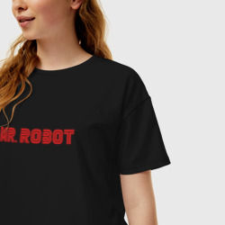 Женская футболка хлопок Oversize Мистер Робот - фото 2