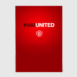 Постер I am United