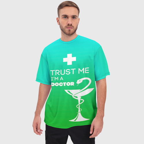 Мужская футболка oversize 3D Trust me, i'm a Doctor, цвет 3D печать - фото 3