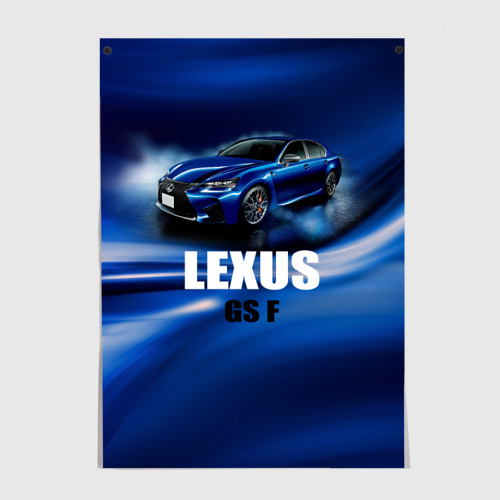 Постер Lexus GS F