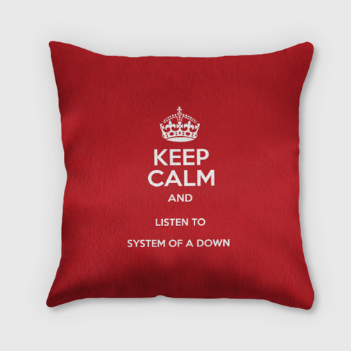 Подушка 3D Keep Calm SOAD