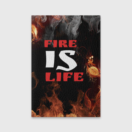 Обложка для паспорта матовая кожа Fire is life (Огонь это жизнь), цвет черный