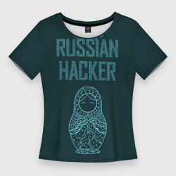 Женская футболка 3D Slim Русский хакер