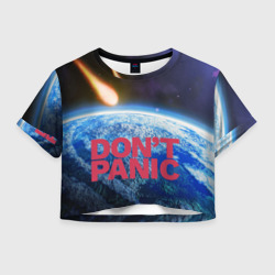 Женская футболка Crop-top 3D Без паники, метеорит