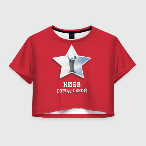 Женская футболка Crop-top 3D Киев город-герой, цвет 3D печать