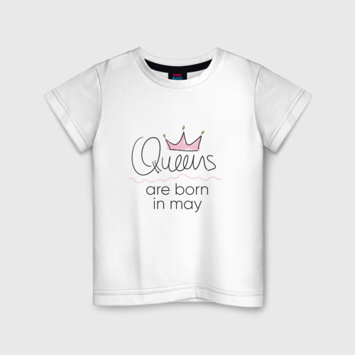 Детская футболка хлопок Королевы рождаются в мае, цвет белый