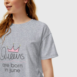 Женская футболка хлопок Oversize Королевы рождаются в июне - фото 2