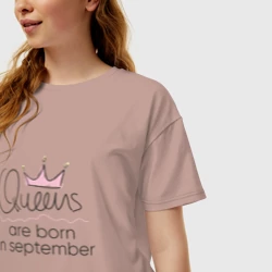Женская футболка хлопок Oversize Королевы рождаются в сентябре - фото 2