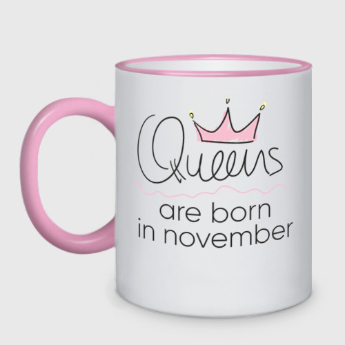 Кружка двухцветная Королевы рождаются в ноябре, цвет Кант розовый