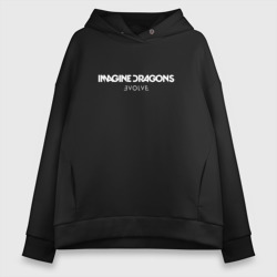 Женское худи Oversize хлопок Imagine Dragons Evolve 1